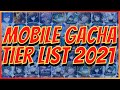 2021 GACHA TIER LIST AND MOBILE RANKINGS - JUNE 2021 EDITION | Best Mobile Games