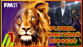 Football Manager 2021  Galatasaray Kariyeri #1 | Güncel Kadrolar |