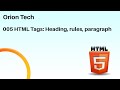 005 HTML Tags Heading, rules, paragraph, break rule
