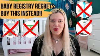 BABY REGISTRY REGRETS 2022 | Baby Products I Regret Buying AND What You Should Buy Instead!