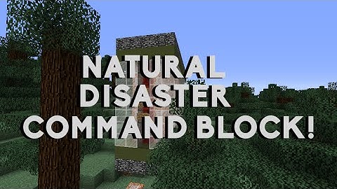 Natural Disaster Command Block Showcase! (Earthquakes suck!)