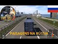 EURO TRUCK SIMULATOR - PAISAGENS NO PAÍS RUSSO