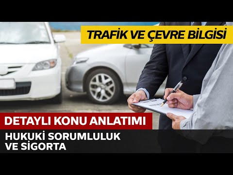 Hukuki Sorumluluk ve Sigorta