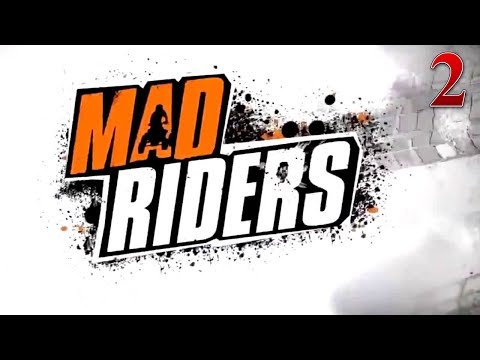 Mad Riders | Прохождение # 2