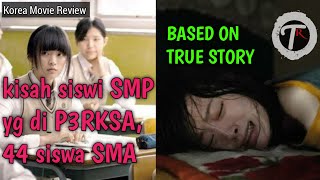 KISAH GADIS SMP YG DI G1L!R 44 SISWA SMA ... | Alur Cerita Film 'HAN GONG JU 2013'. (KISAH NYATA)