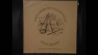 Cyril Tawney - Down Among the Barley Straw - 1976 - Full Album - Vinyl Rip