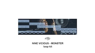 NINE VICIOUS LOOP KIT - "MONSTER"