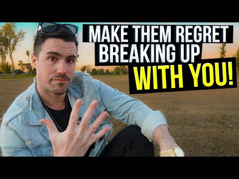 Video: How To Make Your Ex Regret