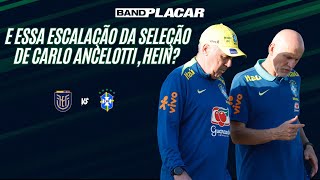 Thumbnail for POSSÍVEL ESCALAÇÃO DA SELEÇÃO NA ESTREIA DE CARLO ANCELOTTI - ANÁLISE E MELHORES ODDS I BANDPLACAR