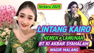 LINTANG KAIRO,NEMEN,LAMUNAN LIMBUKAN KI AKBAR SYAHALAM TERBARU 2025