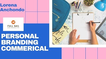 Personal Branding Commercial: Full Sail University: Creative Writing