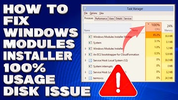 How To Fix The Windows Modules Installer 100% Usage Disk Issue [Solution]