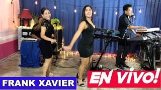 FRANK XAVIER / MIX TALENTO, CARNAVAL, NEGRITO. SALSA, MANICERO