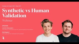 Webinar: Synthetic vs Human Validation