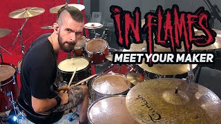 IN FLAMES - MEET YOUR MAKER | DRUM COVER | PEDRO TINELLO