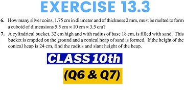 Surface Areas and Volumes Class 10 (Exercise 13.3 Q6 & Q7)- Chapter 13 NCERT Solutions