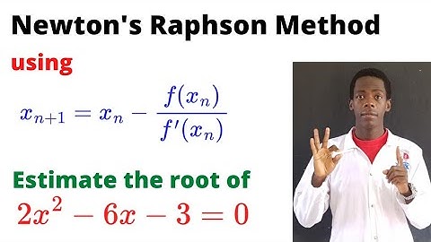 Approximating root of 2x² − 6x − 3 = 0 using Newton