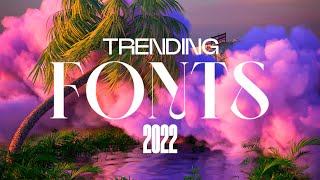 Best Trending Fonts In 2022