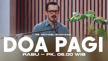 DOA PAGI GSJS with Ps. Michael Gunawan - Pk.05.00 (15 October 2025)