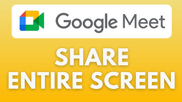 How To Share Entire Screen in Google Meet