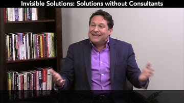 Solutions without Consultants | Invisible Solutions by Stephen Shapiro