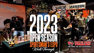 2023 Open Season Sportsman's Expo Complete Walk-Through - by Toys For Trucks