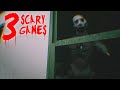 THESE ARE THE CRAZIEST GAMES IVE PLAYED YET | 3 Scary Games