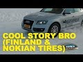 Cool Story Bro (Finland & Nokian Tires) -ETCG1