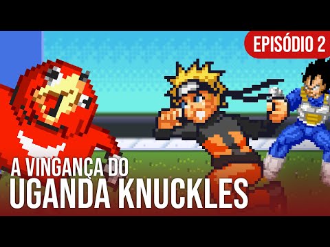 a-vinganÇa-do-uganda-knuckles-|-02-|-com-naruto-e-vegeta