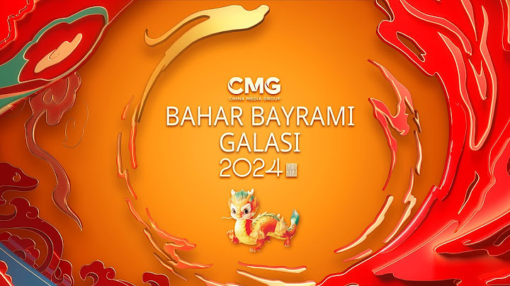 Röfleleriyle Çin Medya Grubu (CMG) 2024 Bahar Bayramı Galası | CCTV Gala