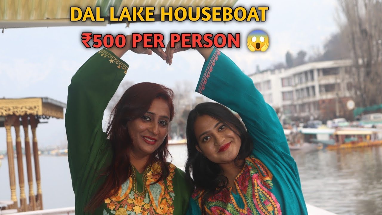 Dal Lake Houseboat Stay 🛶 | ₹500 Per Person | Ghat No. 12, Srinagar 