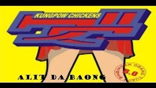 FULL ALBUM Kungpow Chickens - Alit Da Baong (2004)