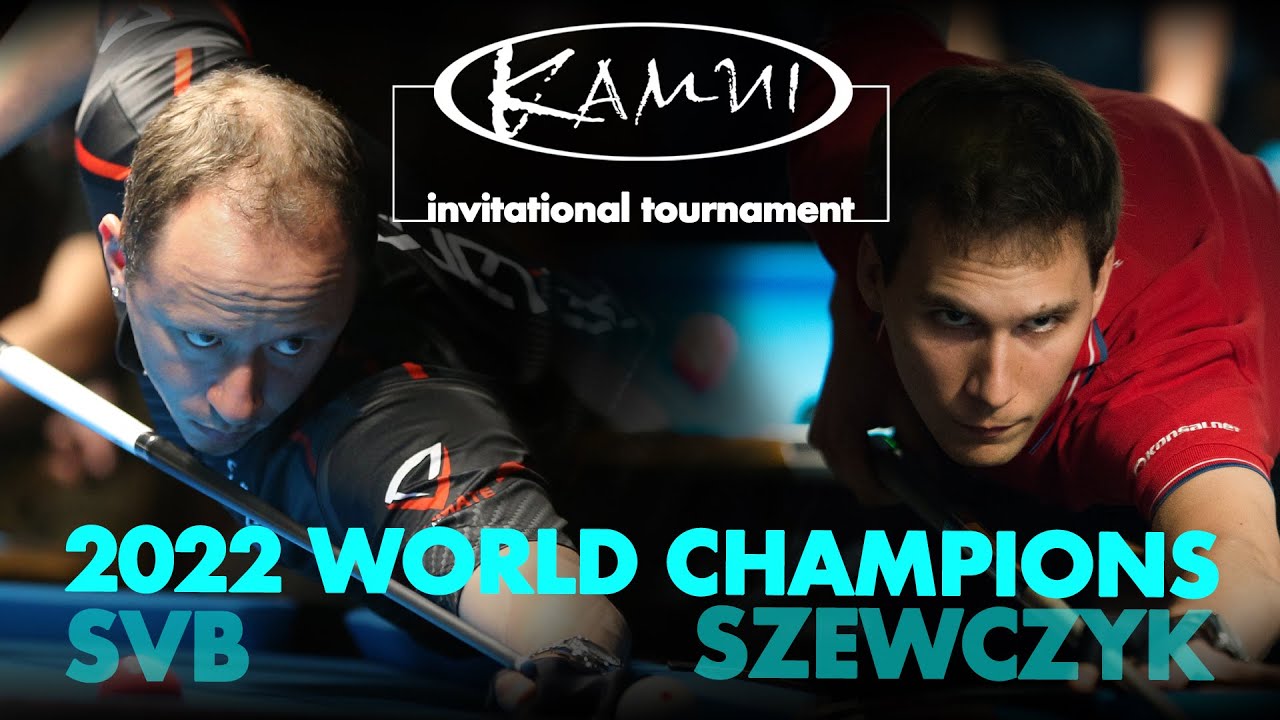 2022 9and10 Ball World Champions at War Shane Van Boening v Wojciech Szewczyk Kamui Invitational