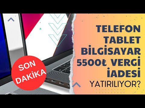 TOPLAM 5500₺ ÖĞRENCİ VERGİ İADESİ HESAPLARA YATIRILIYOR. TELEFON TABLET BİLGİSAYAR