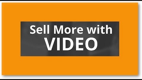 Sell More With Video Webinar Registration Page   3 Industry Experts show you how