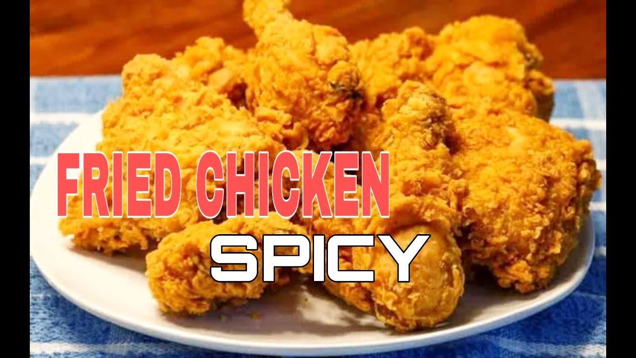 How to Make Spicy Fried Chicken|Culinary Cooking|Culinary Excellence ...