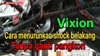 Cara Menurunkan Shock Belakang Vixion Tanpa Ganti Pangkon