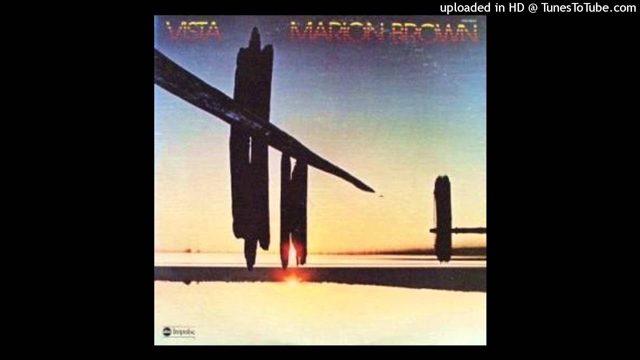 Watch Marion Brown - Maimoun (1975) on YouTube Watch Marion Brown - Maimoun (1975) on YouTube