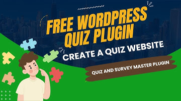 Free WordPress Quiz Plugin | Create Quiz Website | Quiz And Survey Master Plugin Tutorial