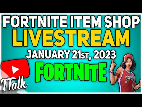 Fortnite Item Shop SATURDAY Livestream! [January 21st, 2023] - Fortnite Item Shop SATURDAY Livestream! [January 21st, 2023]