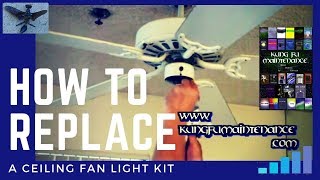 How  To  Replace  A  Ceiling Fan Light  Kit