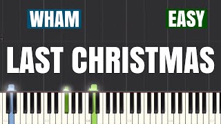 Wham! - Last Christmas Piano Tutorial | Easy