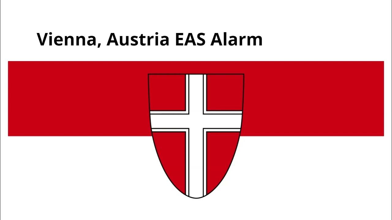 Vienna, Austria EAS Alarm YouTube