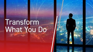 Transform What You Do