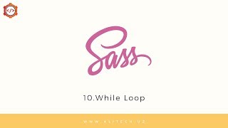 10.SASS - While loop