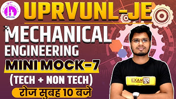 UPRVUNL-JE || Mechanical Engineering || Mini Mock-7 || (Tech+Non tech) || By Anubhav Sir