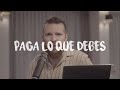 PAGA LO QUE DEBES - Daniel Habif