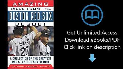 Amazing Tales from the Boston Red Sox Dugout: A Co...