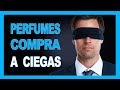 🚀PERFUMES de HOMBRE que puedes COMPRAR A CIEGAS