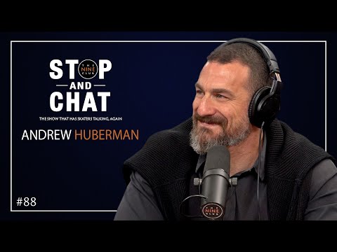 Andrew Huberman  - Stop And Chat | The Nine Club With Chris Roberts - Episode 88